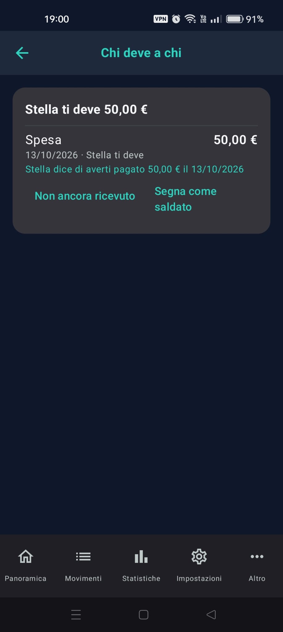 «Stella dice di averti pagato» con le due risposte «Non ancora ricevuto» e «Segna come saldato»
